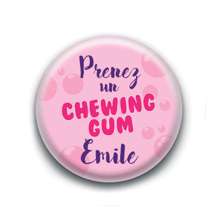 Badge : Prenez un chewing gum Emile