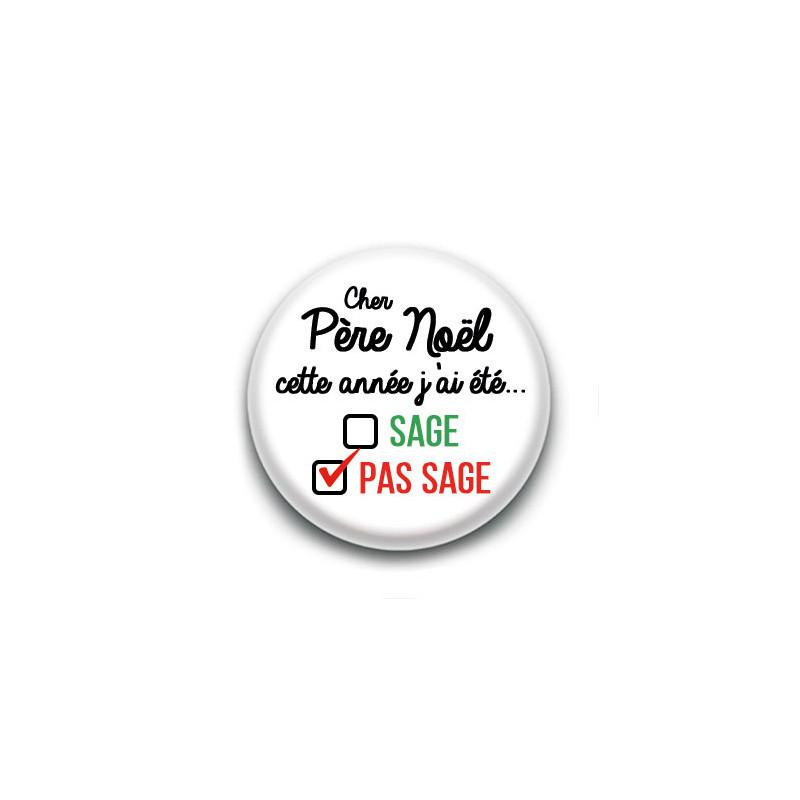 Badge : Pas sage