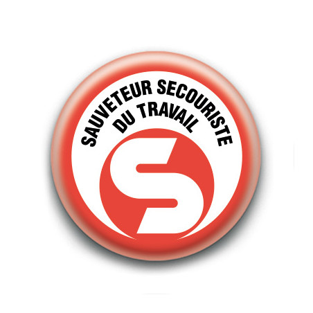 Badge : Sauveteur secouriste du travail ( FOSST)