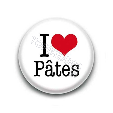 Badge I Love Pâtes