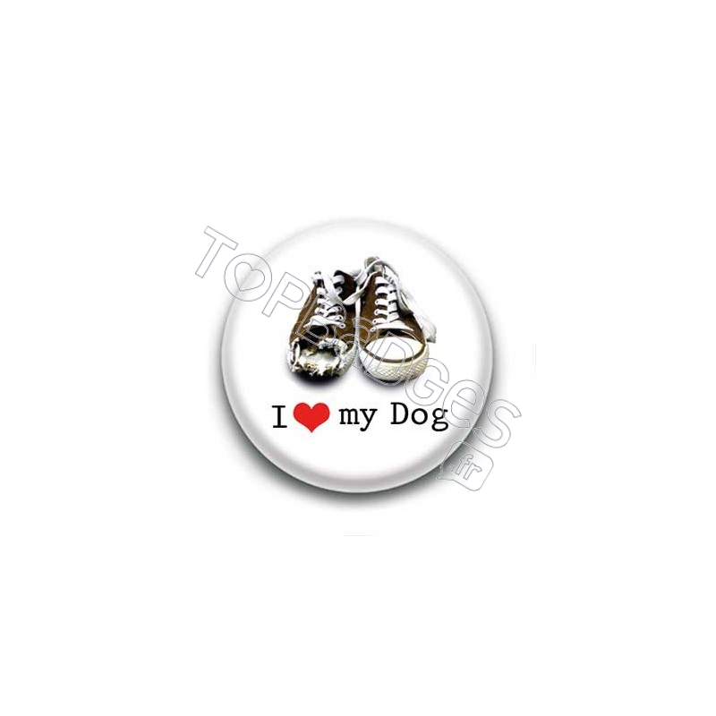 Badge : I love my dog