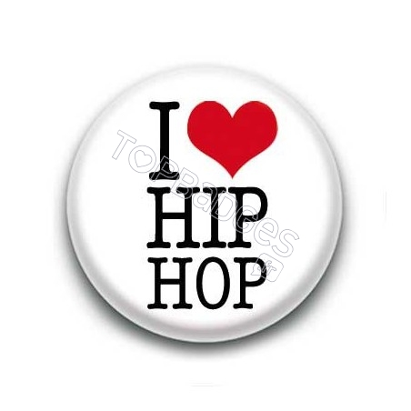 Badge I Love Hip Hop