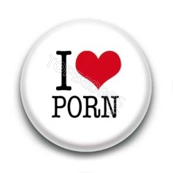 Badge I Love Porn Sur Fond Blanc