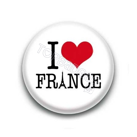 Badge : I Love France, tour Eiffel