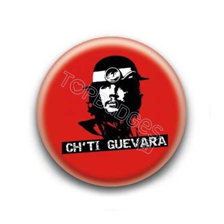 Badge : Ch'ti Guevara