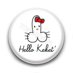 Badge : Hello keket