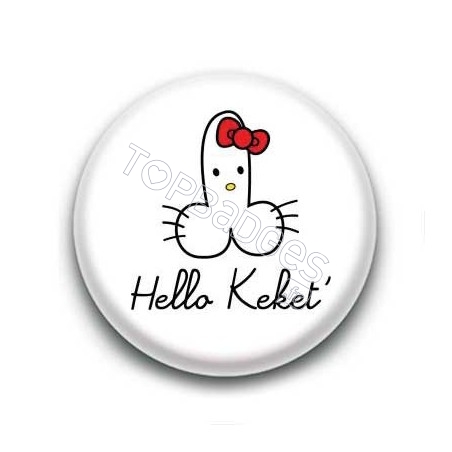 Badge : Hello keket