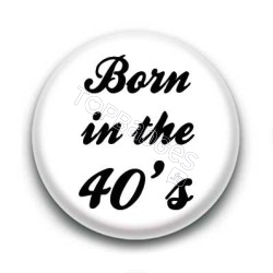 Badge born in the 40's