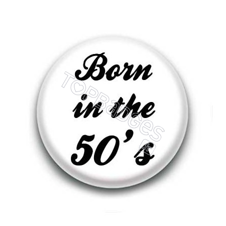 Badge born in the 50's