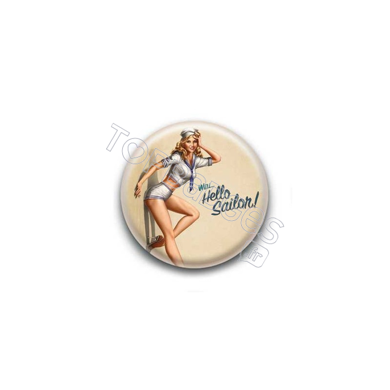 Badge : Pin'up hello sailor