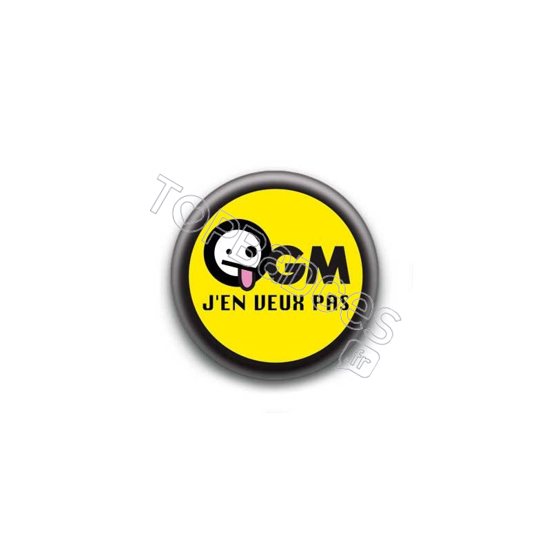 Badge OGM j'en veux pas