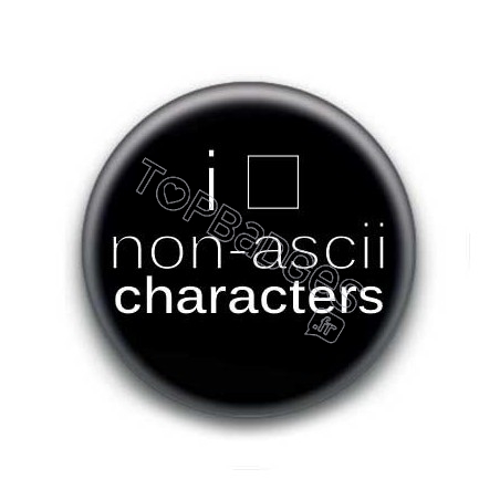 Badge I Love non ascii characters