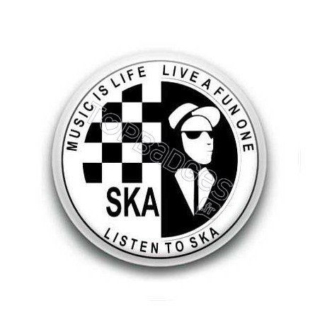 Badge Ska music is life live a fun one