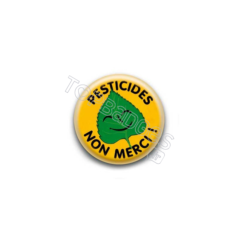 Badge pesticides non merci