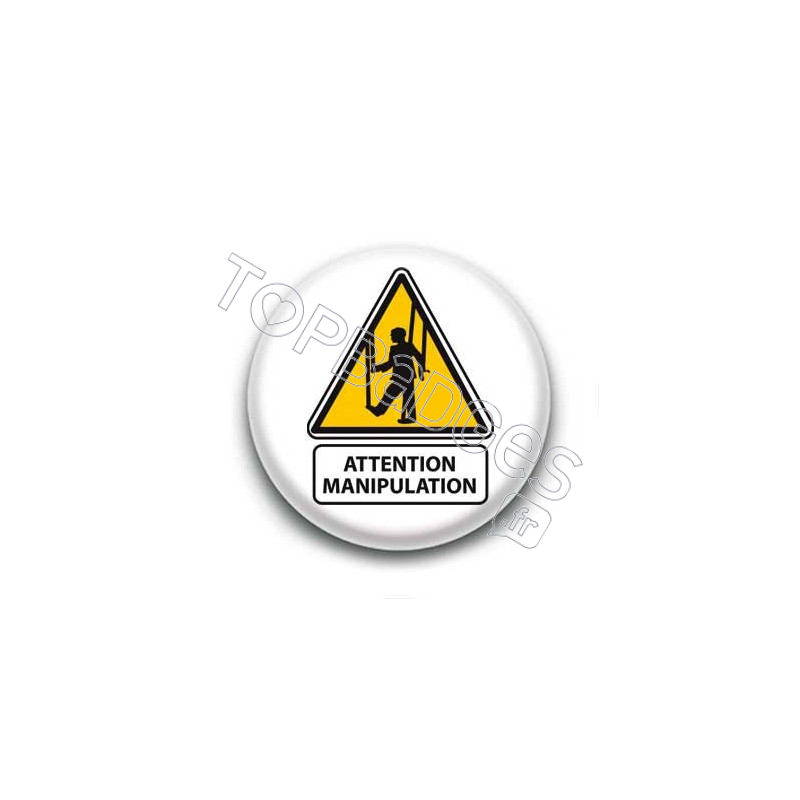 Badge : Attention manipulation