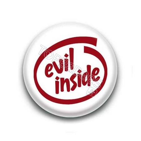 Badge : Evil inside