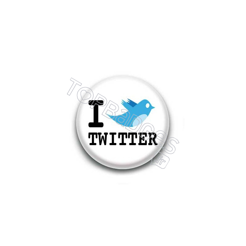 Badge I love twitter