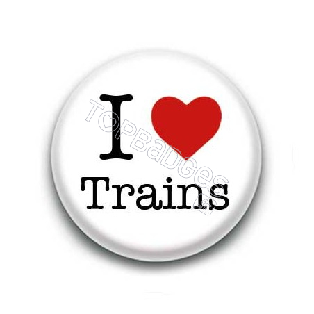 Badge I Love Trains