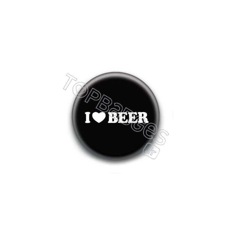 Badge I Love Beer Fond Noir