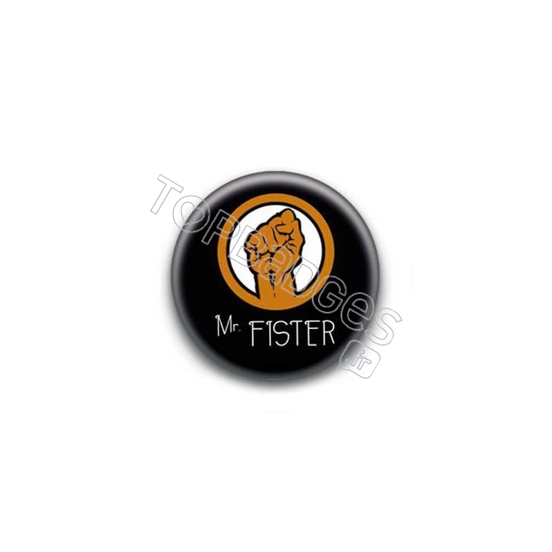 Badge Mr. Fister