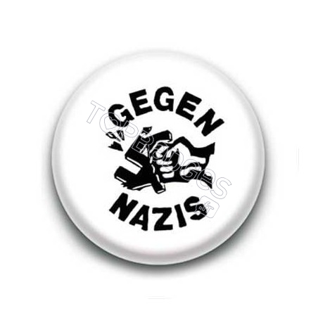 Badge Gegen Nazis Poing