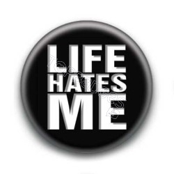 Badge Life Hates Me