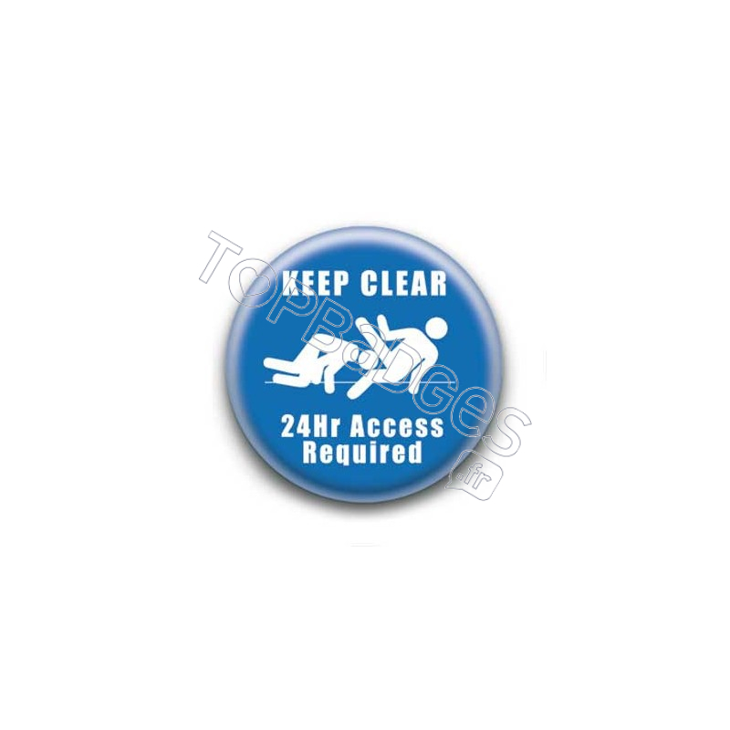 Badge Keep Clear