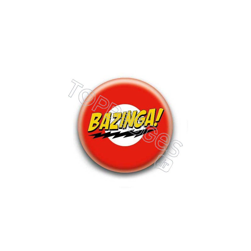 Badge Bazinga !