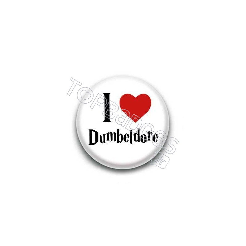 Badge I Love Dumbeldore