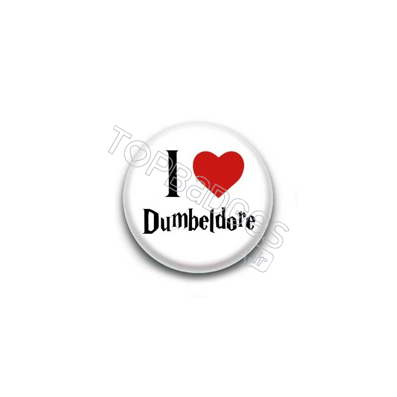 Badge I Love Dumbeldore