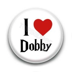 Badge I Love Dobby