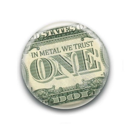 Badge In Metal We Trust Billet
