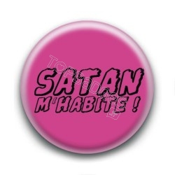 Badge Satan m'habite