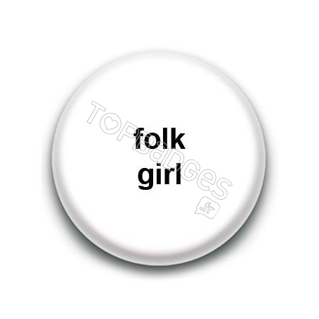 Badge Folk Girl