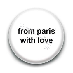 Badge From Paris with love