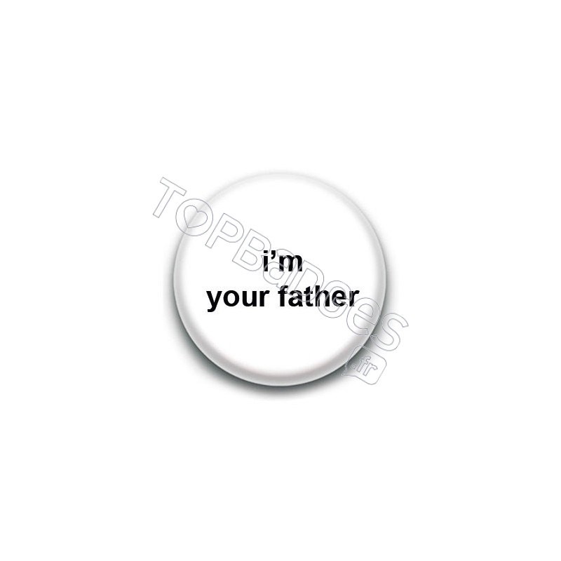 Badge I'm your father