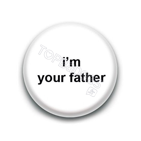 Badge I'm your father