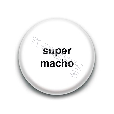 Badge Super Macho