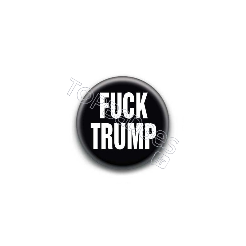 Badge Fuck Trump