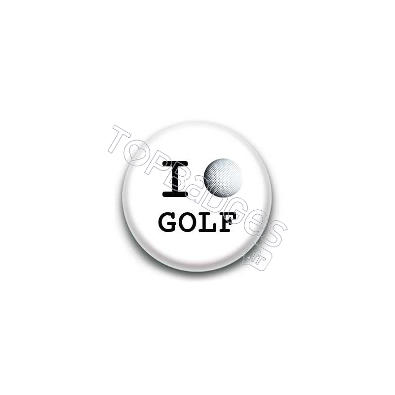 Badge I Love Golf