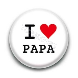 Badge I Love Papa