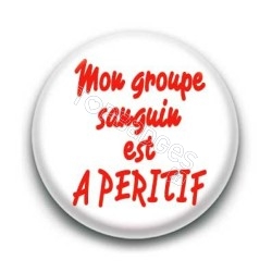 Badge : Groupe sanguin A-péritif