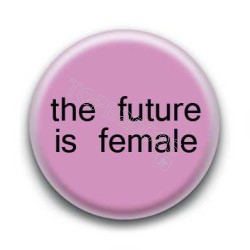 Badge The future is female