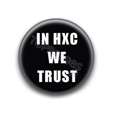 Badge In HXC We Trust