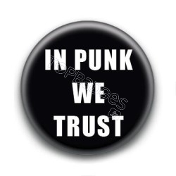 Badge In Punk We Trust