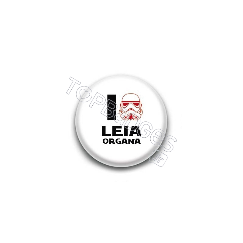 Badge I Love Leia Organa