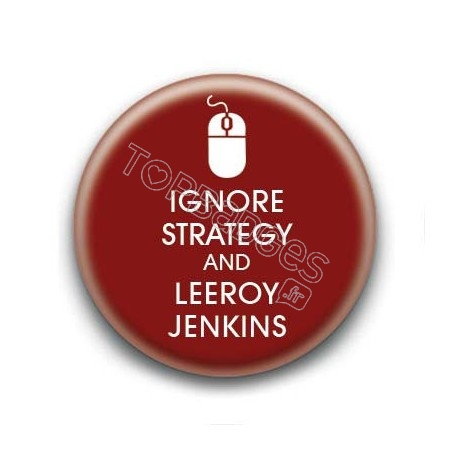Badge Ignore Strategy & Leeroy Jenkins