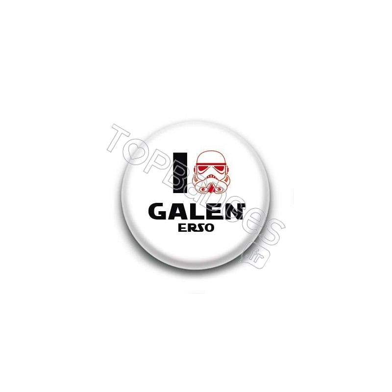 Badge I Love Galen Erso