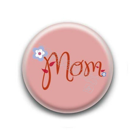 Badge Mom Rose