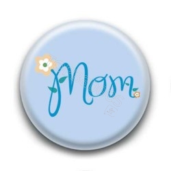 Badge Mom Bleu
